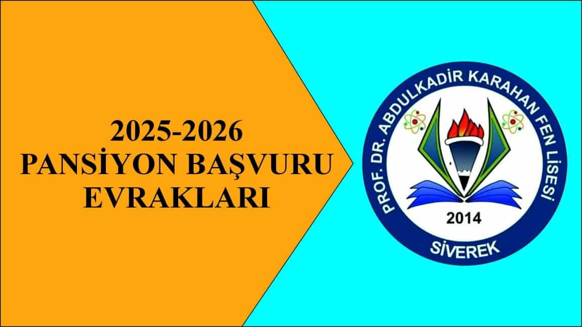2025-2026 PANSİYON BAŞVURU EVRAKLARI
